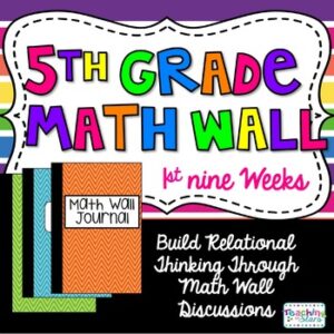 5th Grade Math Wall ~1st Nine Weeks Fractions, Decimals, and Place Value