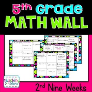 Math Wall 2nd Nine Weeks~ Mastering Common Core 5th Grade