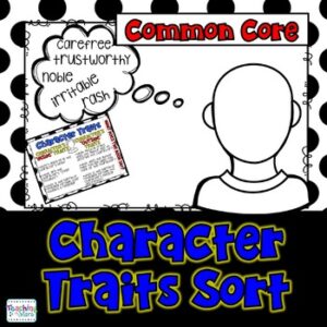Character Traits: A Reading Character Traits Freebie Sort for Grades 4-6