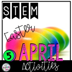 April STEM Challenges includes Easter Activities