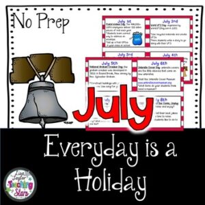 July Activities: Everyday is a Holiday