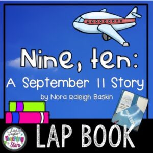Nine, Ten: A September 11 Story Lap Book