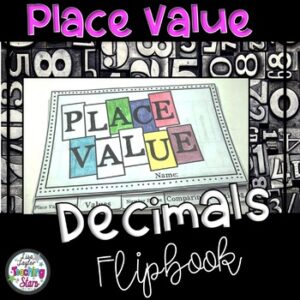 Decimal Place Value Flip Book