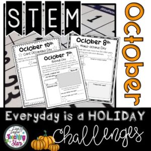 STEM Everyday is a Holiday: October