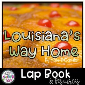Louisiana’s Way Home Novel Lapbook