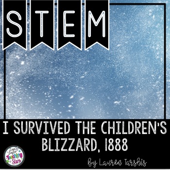 STEM I Survived the Children's Blizzard, 1888