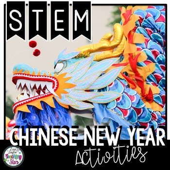 STEM Chinese New Year Activities